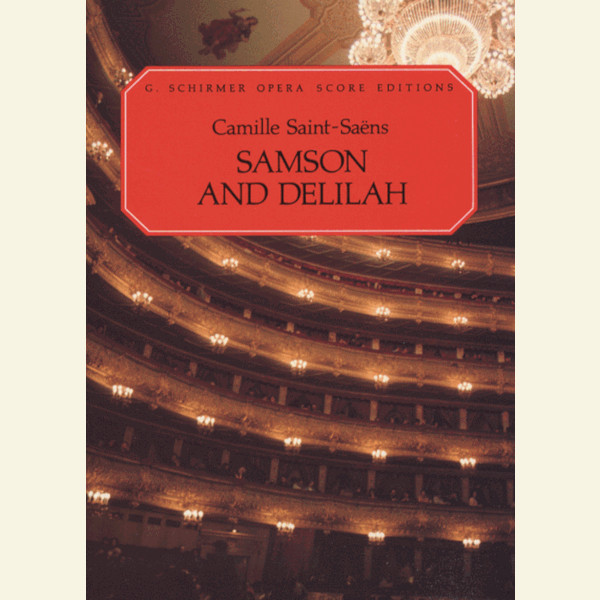 Camille Saint Saens - Samson And Delilah-min