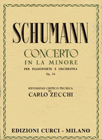 Robert Schumann - Concerto in La minore per Pianoforte e Orchestra Op. 54 / Εκδόσεις Curci-1