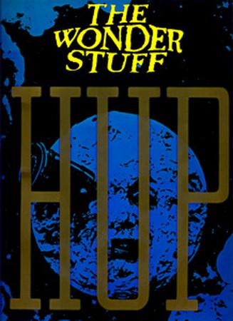 The Wonder Stuff-Hup-1