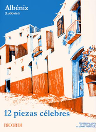 Isaac Albeniz - 12 Piezas Celebres / Εκδόσεις Ricordi-min