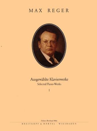 Max Reger - Ausgewahlte Klavierwerke I / Εκδόσεις Breitkopf-min